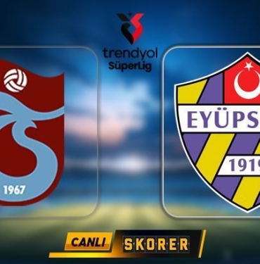 canli-trabzonspor-eyupspor-maci-ne-zaman-saat-kacta-hangi-kanalda-wDQZTFgu.jpg