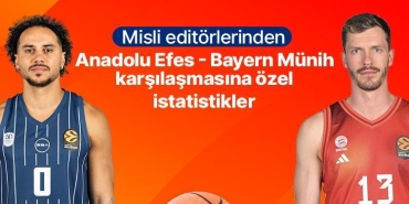 misli-editorlerinden-anadolu-efes-bayern-munih-karsilasmasina-ozel-istatistikler-7aGBRwvd.jpg